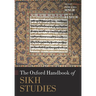 The Oxford Handbook of Sikh Studies