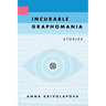 Incurable Graphomania