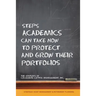 Steps Academics Can Take Now to Protect and Grow Their Portfolios