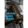 Writing Audio Drama