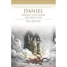 Daniel Annual Bible Study (Study Guide): Keeping Faith When the Heat Is On