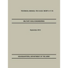 Military Soils Engineering: The Official U.S. Army / U.S. Marine Corps Technical Manual TM 3-34.6 / McRp 3-17.7g