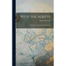 With the Adepts: An Adventure Among the Rosicrucians