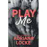 Play Me