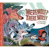 Werewolf? There Wolf!