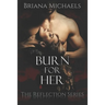 Burn for Her