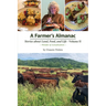 A Farmer's Almanac - Stories about Land, Food, and Life