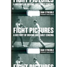 Fight Pictures: A History of Boxing and Early Cinema