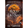 Blood be Damned: Demons of New Chicago