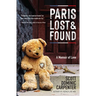 Paris Lost and Found: A Memoir of Love