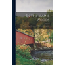 In the Maine Woods