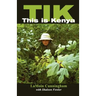 Tik This Is Kenya