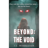 Beyond the Void