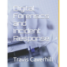 Digital Forensics and Incident Response