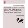 Some Early Allusions to Barren Island; With a Few Remarks Thereon. from the Records, Geological Survey of India.