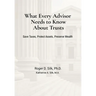 What Every Advisor Needs to Know About Trusts