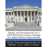 Design and Development of a Cpci-Based Electronics Package for Space Station Experiments
