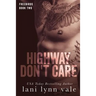 Highway Don't Care