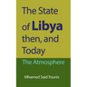 The State of Libya then, and Today: The Atmosphere