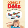 Connect the Dots: Planes, Trains, & Automobiles