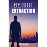 Beirut Extraction