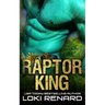 Raptor King: A Dark Alien Abduction Romance