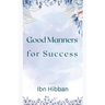 Good Manners for Success