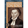 Katharina von Bora