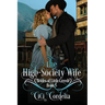 The High Society Wife
