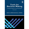 Tools for Decision Making: A Practical Guide for Local Government