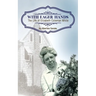 With Eager Hands The Life of Elizabeth Coleman White