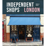 Independent Shops London: 50 of the City's Best Retailers