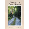 A Medley of Short Stories
