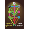 Mystical Qabalah