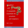 Python and Matplotlib Essentials for Scientists and Engineers