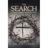 The Search: A Historian's Search for Historical Jesus
