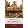 A History of Postwar Japan: Recovery, Prosperity, and Transformation