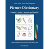 Color Your Own Picture Dictionary: Español y Inglés / Spanish and English