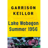 Lake Wobegon Summer 1956