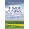 Inner Compass: An Invitation to Ignatian Spirituality