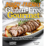 Budget-Friendly Gluten-Free Gourmet Cookbook: 100+ Affordable Elegance Recipes with Pictures Included