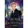 Grave Beginnings