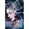 Itsy Bitsy Spider: A Psychic Visions novel