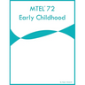 MTEL 72 Early Childhood