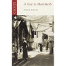 A Year in Marrakesh