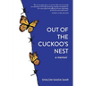 Out of the Cuckoo's Nest