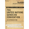 The United Nations Genocide Convention: An Introduction