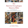 The Barretts Oesophagus Mastery Bible: Your Blueprint for Complete Barretts Oesophagus Management