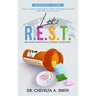 Let's R.E.S.T. Release Emotion and Stress Together Inspirational Journal: COVID 19 Frontliners Edition