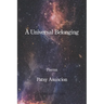 A Universal Belonging